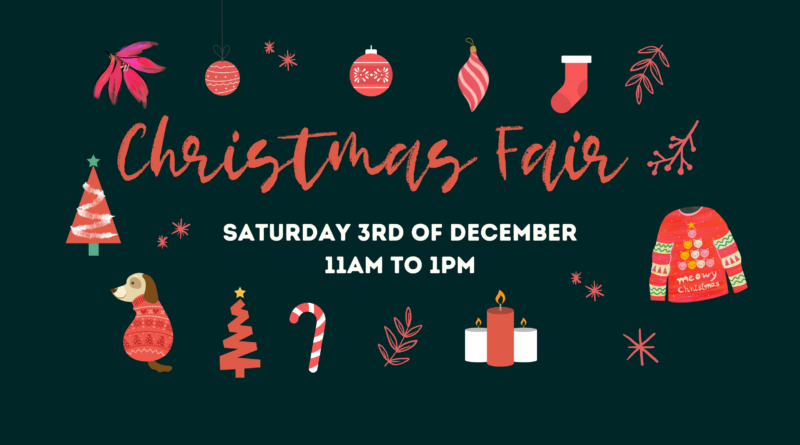 Christmas Fair – Saturday, 3rd of December